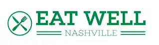  Eat Well Nashville Discount codes