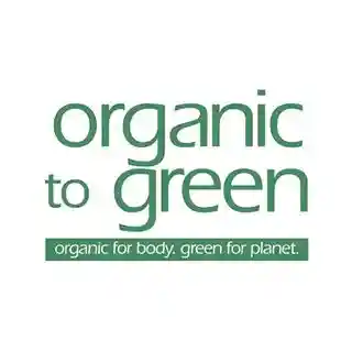  Organic To Green Discount codes